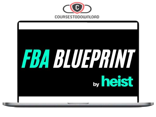 Adam Heist – FBA Blueprint Download