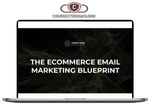 Frontrow Commerce - The Ecommerce Email Marketing Blueprint Download