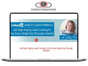 Shelley Hutchinson – LinkedIn Quality Leads Formula Download