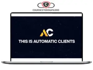 Alen Sultanic - Automatic Clients + Advanced Acquisition Theory Download