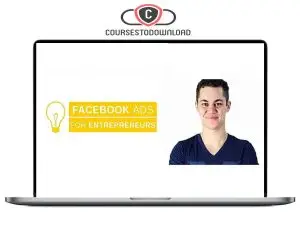 Dan Henry – Facebook Ads for Entrepreneur Download