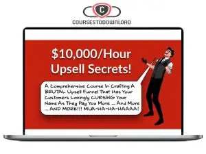 Daniel Throssell – $10,000-Hour Upsell Secrets Download