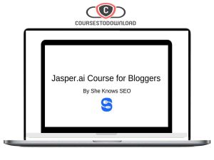 Jasper.ai Course for Bloggers: How to 10x Your Content Creation With an AI Writer Download